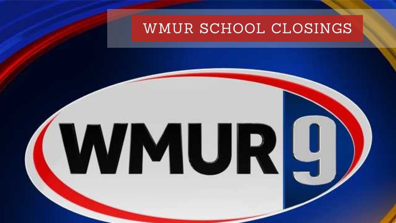 WMUR School Closings