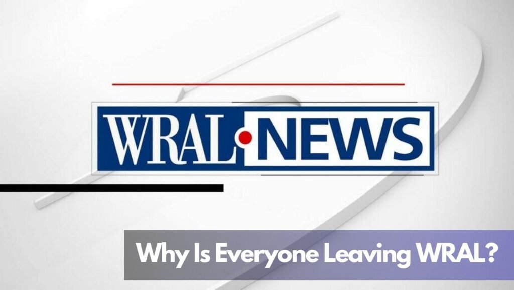 Why Is Everyone Leaving WRAL?