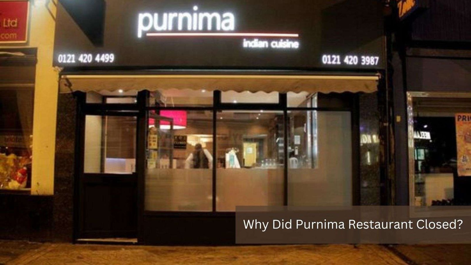 Why Did Purnima Restaurant Closed