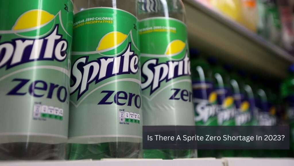 Sprite Zero Shortage